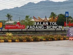 Mulai 20 Maret, Jalan Tol Padang – Sicincin Beroperasi Secara Fungsional